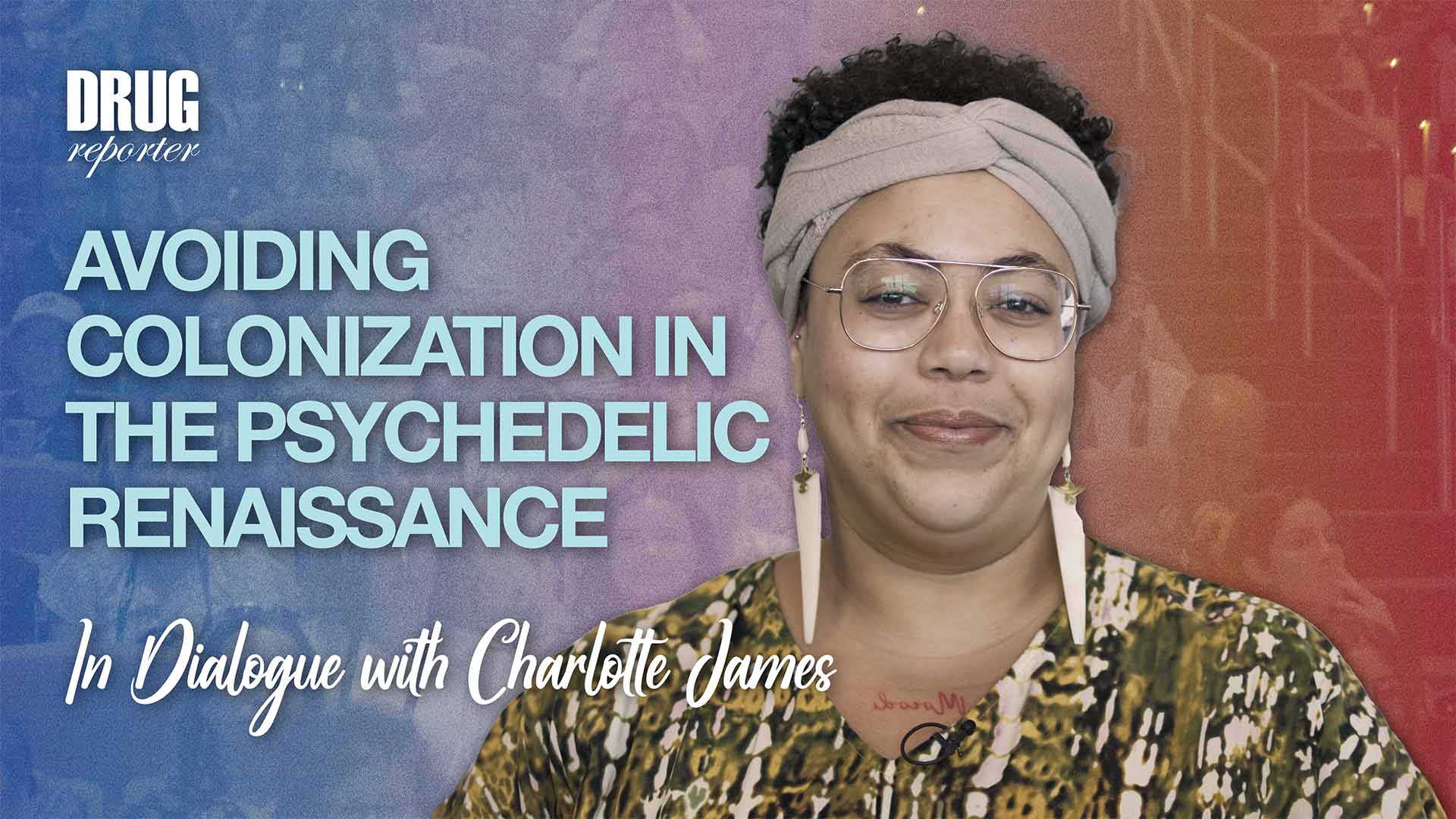 Avoiding Colonization in the Psychedelic Renaissance